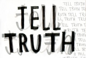 Tell truth